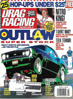 DRAG RACING MONTHLY 1997 FEB - OUTLAWS, BERNSTEIN, FORCE, HANK TAYLOR